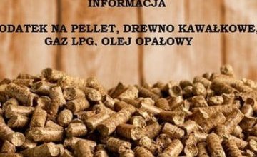 Dodatek na pellet, drewno kawałkowe, gaz LPG, olej opałowy - Informacja