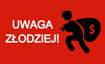 Uwaga ZŁODZIEJ !
Okres letni to czas szczególnej aktywności złodziei.