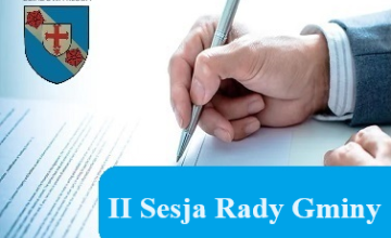 Zawiadomienie o II Sesji Rady Gminy
